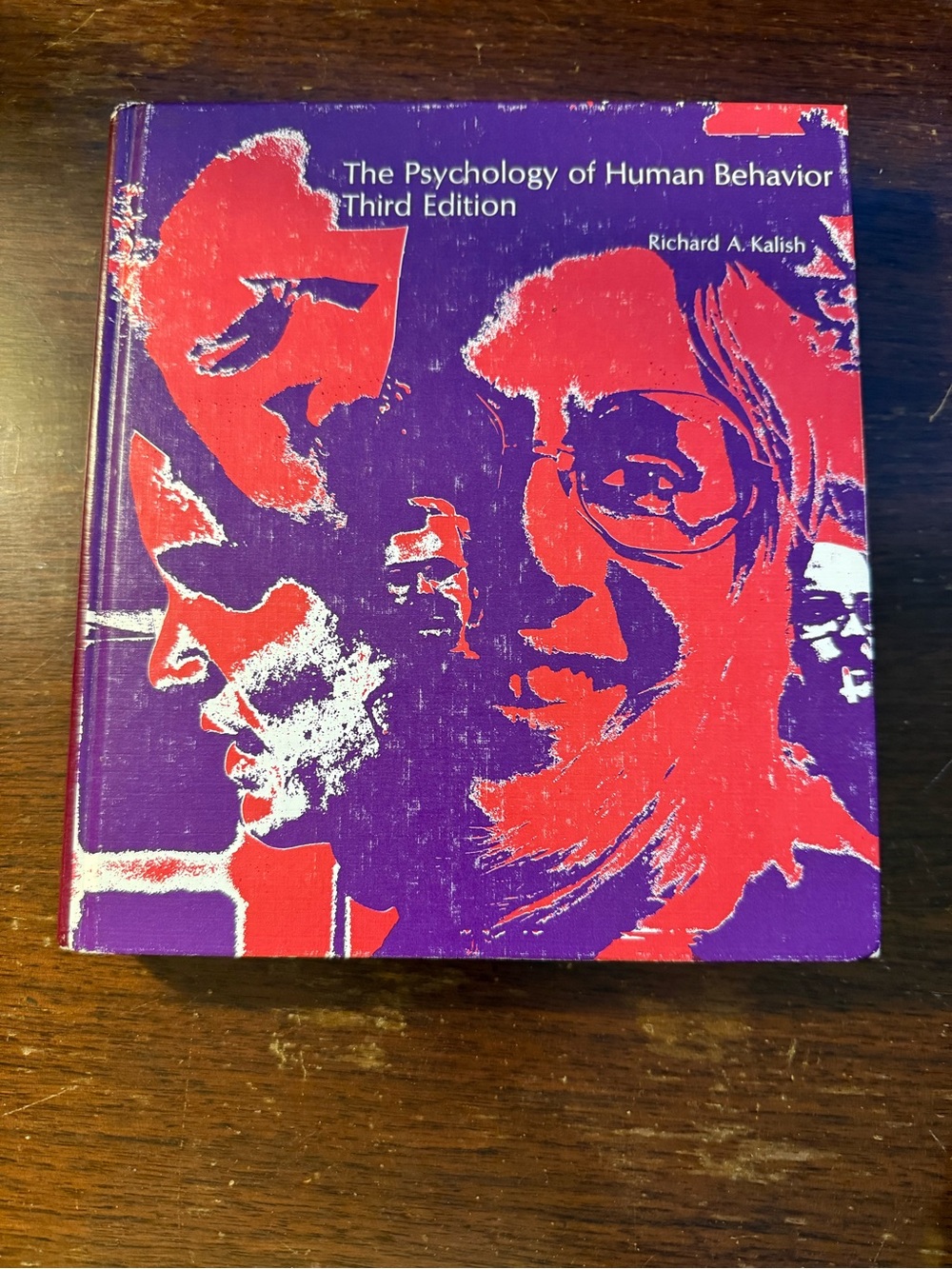 The Psychology of Human Behavior 3rd Ed Hardcover 1973 Richard A. Kalish